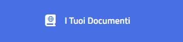 I tuoi documenti